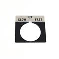 Allen Bradley 800T-X546 30mm 800T SLOW-OFF-FAST Legend Plate